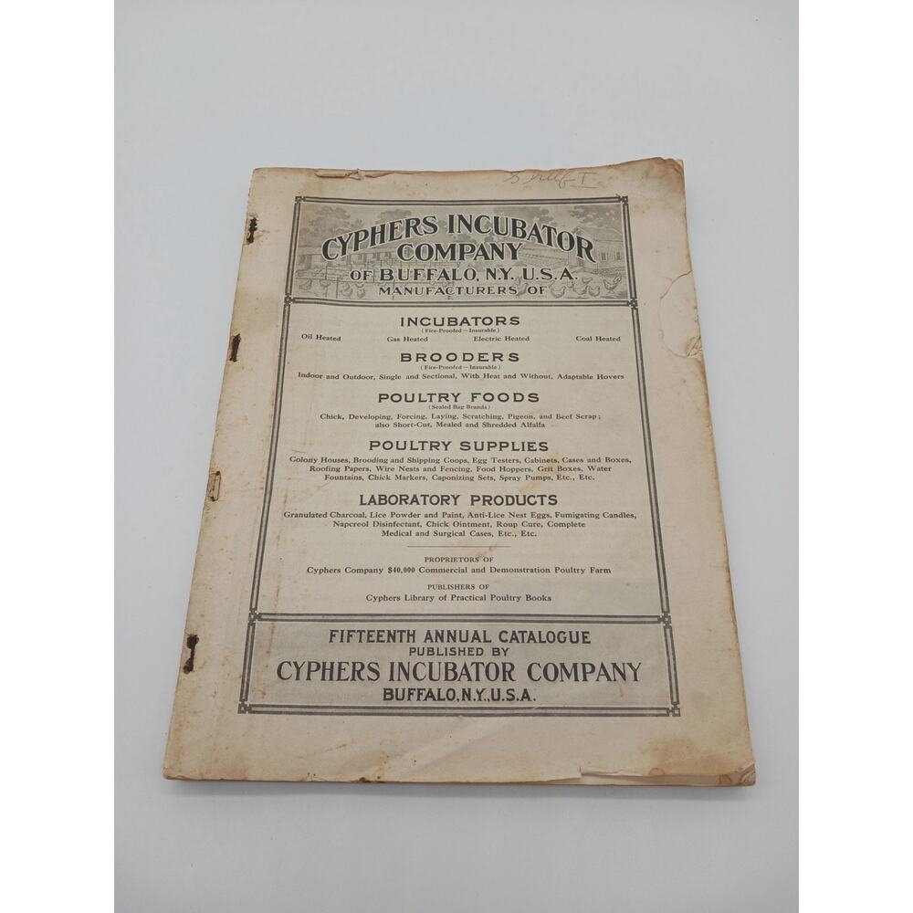 Antique c1910 Cyphers Incubator Co Buffalo NY Poultry Farm Equipment Catalog